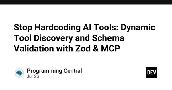 Stop Hardcoding AI Tools: Dynamic Tool Discovery and Schema Validation with Zod & MCP
