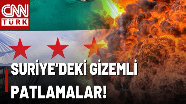 Suriye'de Peş Peşe Patlamalar: Tesadüf Mü, Kaza Mı, Saldırı Mı?