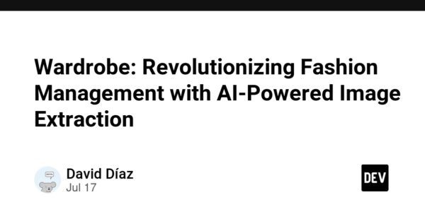Wardrobe: Revolutionizing Fashion Management with AI-Powered Image Extraction